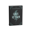 God's Return : Rébellion - Tome 2